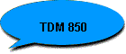 TDM 850